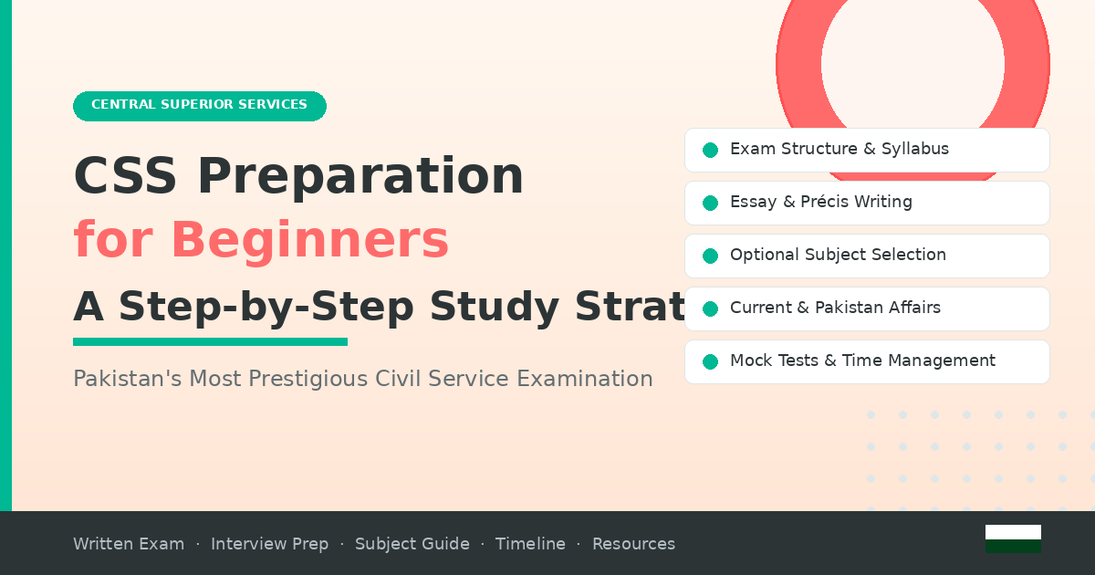 CSS Preparation for Beginners: A Step-by-Step Study Strategy