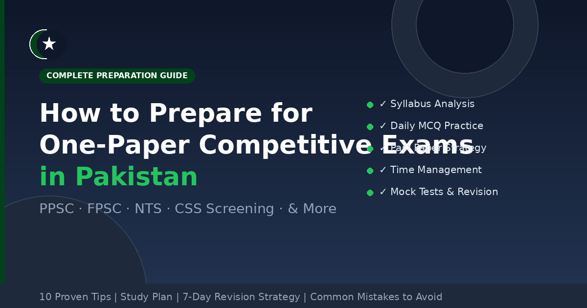 How to Prepare for One-Paper Competitive Exams in Pakistan